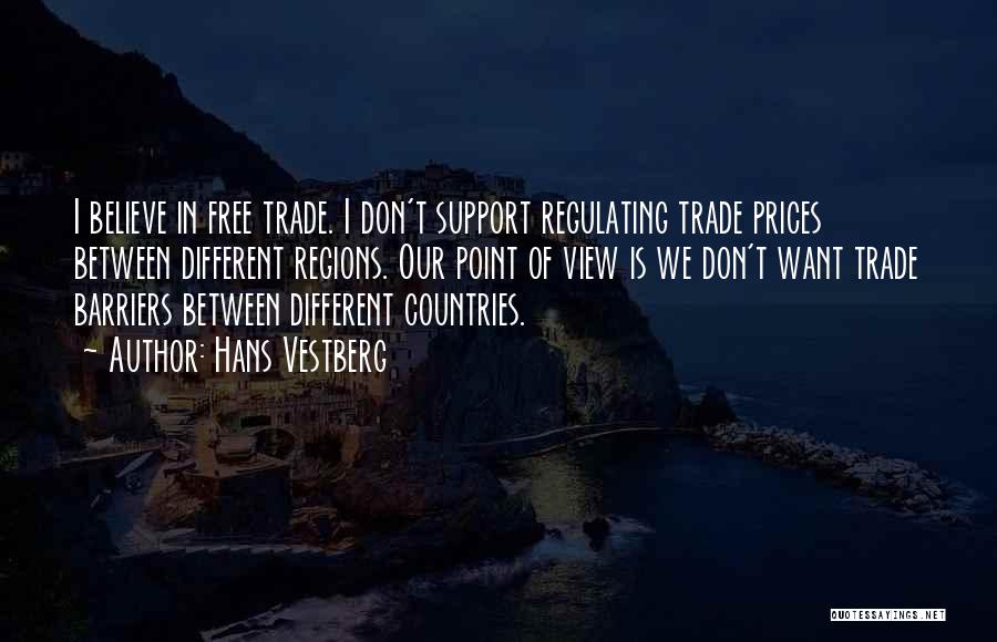 Trade Barriers Quotes By Hans Vestberg