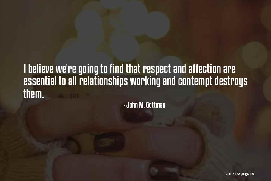 Trade Crafting Quotes By John M. Gottman Trade Crafting Quotes By John M. Gottman