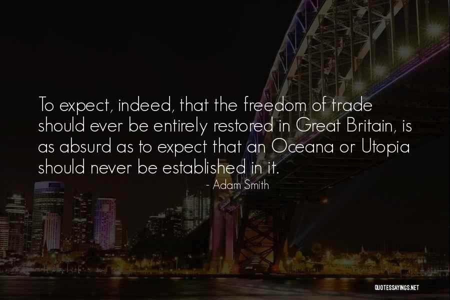 Trade In Quotes By Adam Smith