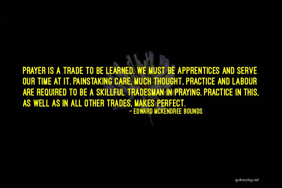 Trade In Quotes By Edward McKendree Bounds