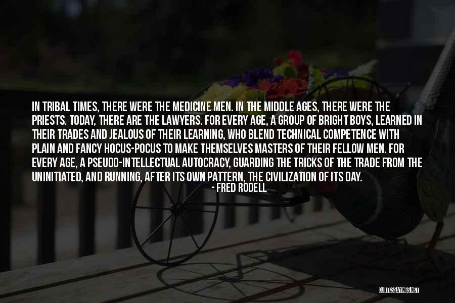 Trade In Quotes By Fred Rodell Trade In Quotes By Fred Rodell