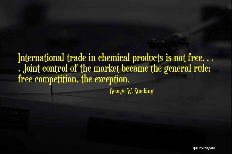 Trade In Quotes By George W. Stocking