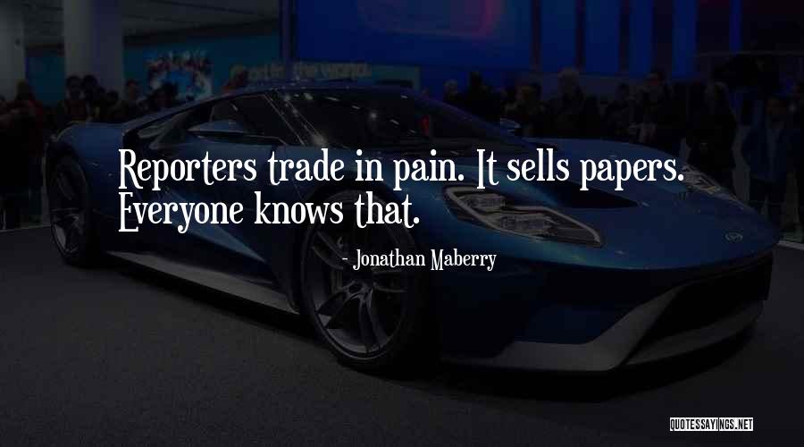 Trade In Quotes By Jonathan Maberry