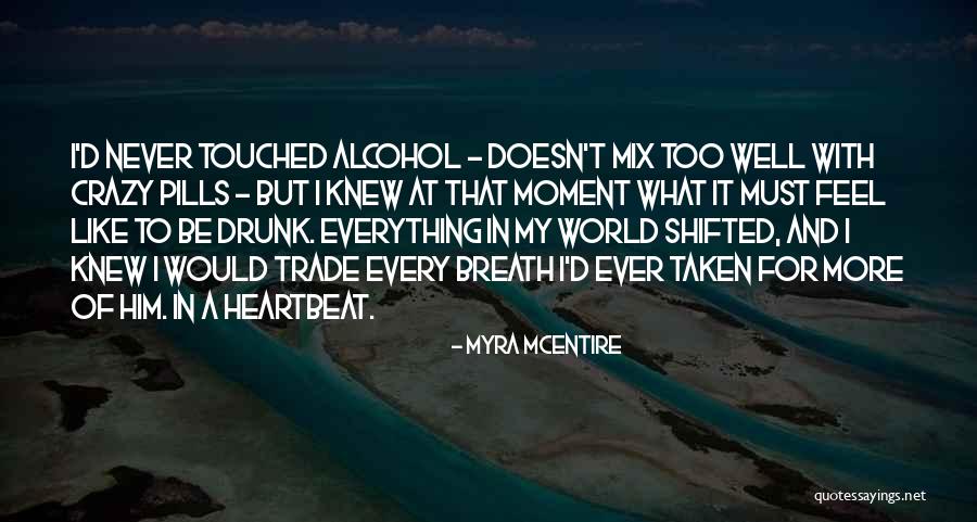 Trade In Quotes By Myra McEntire