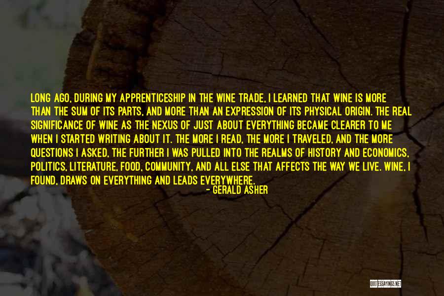 Trade Off Economics Quotes By Gerald Asher Trade Off Economics Quotes By Gerald Asher