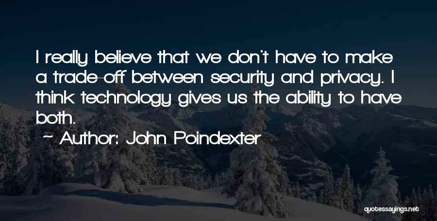 Trade Off Quotes By John Poindexter