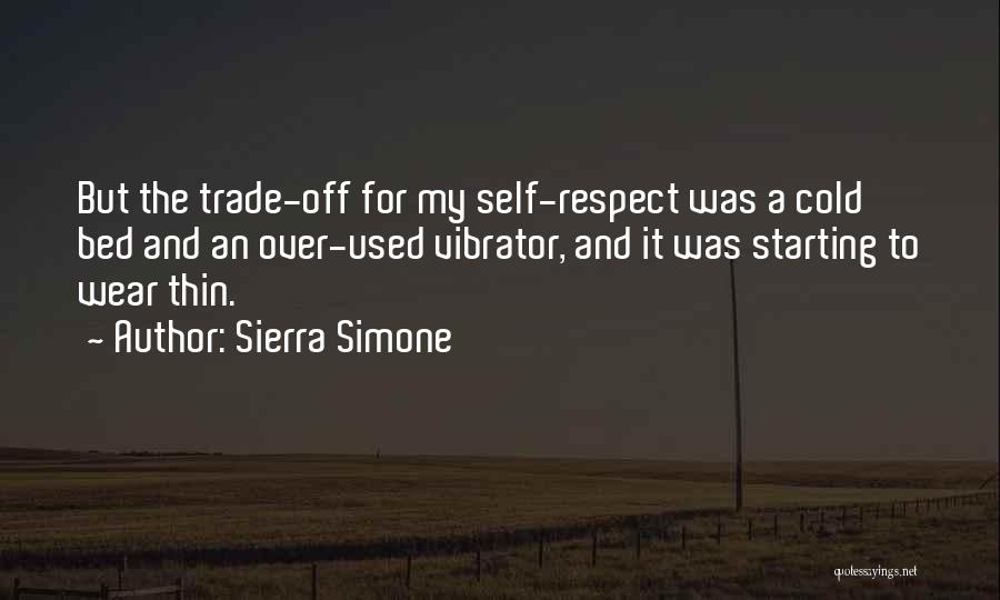 Trade Off Quotes By Sierra Simone