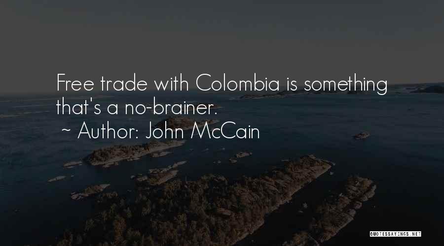 Trade Quotes By John McCain