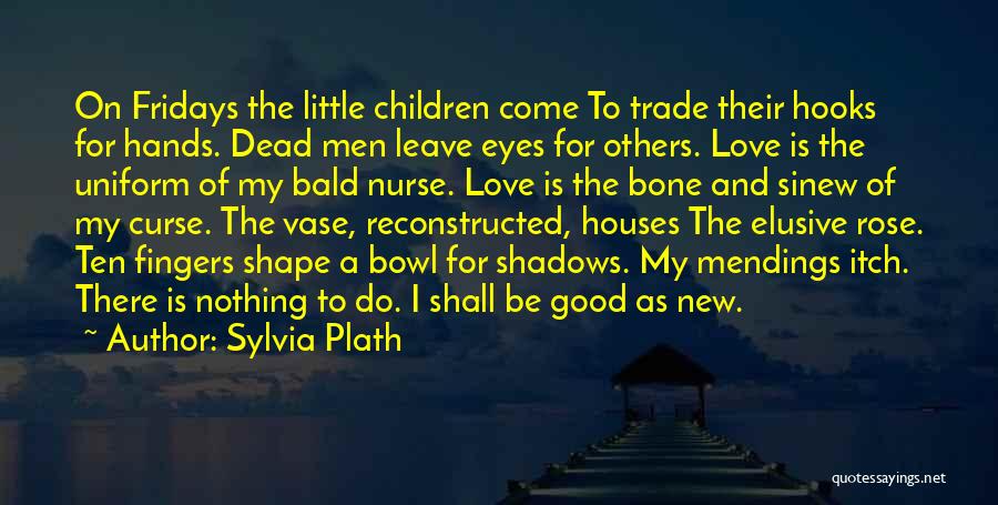 Trade Quotes By Sylvia Plath