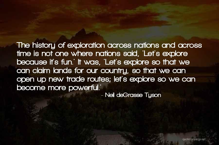 Trade Routes Quotes By Neil DeGrasse Tyson Trade Routes Quotes By Neil DeGrasse Tyson