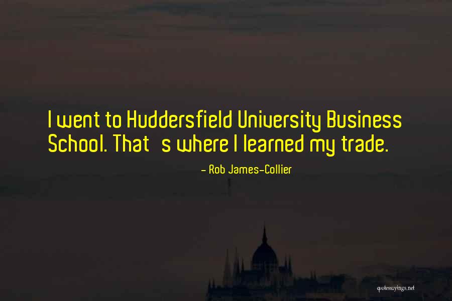 Trade School Quotes By Rob James-Collier Trade School Quotes By Rob James-Collier