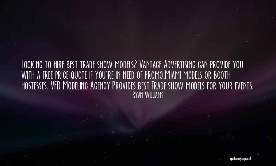 Trade Show Booth Quotes By Ryan Williams