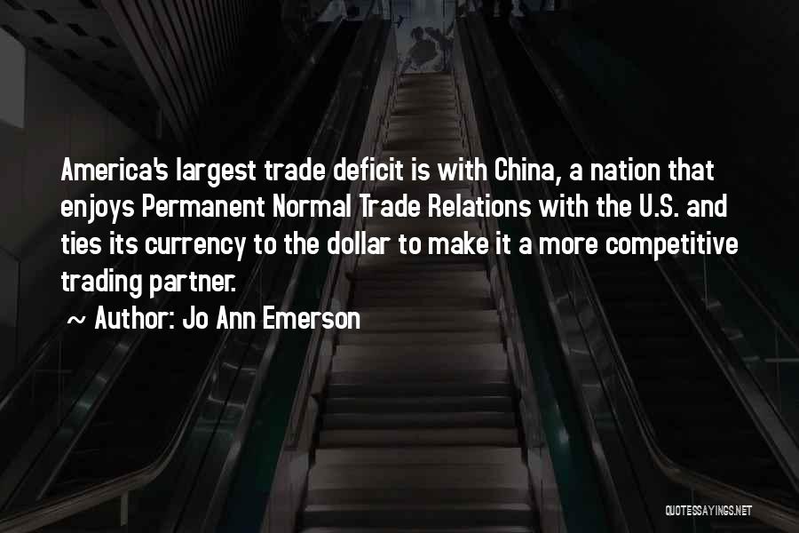 Trade With China Quotes By Jo Ann Emerson
