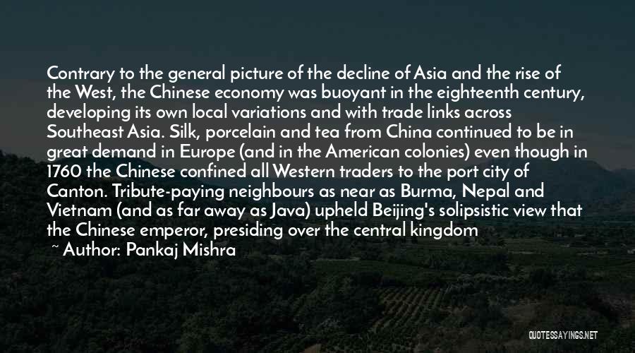 Trade With China Quotes By Pankaj Mishra