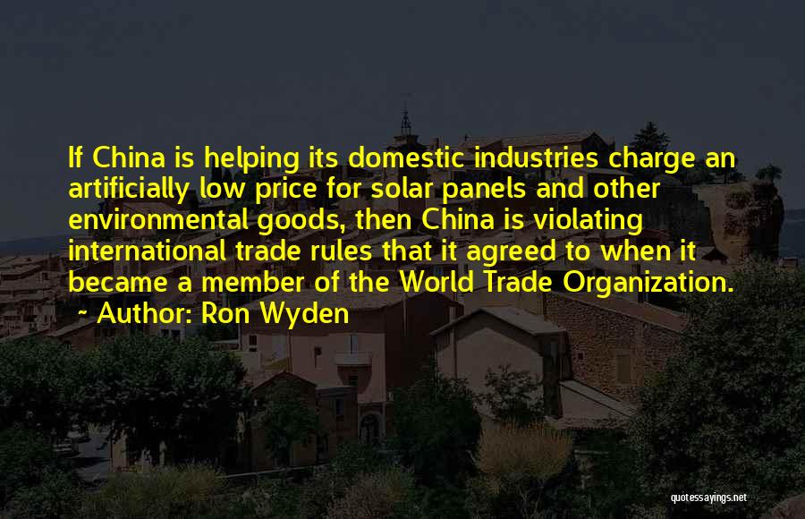 Trade With China Quotes By Ron Wyden