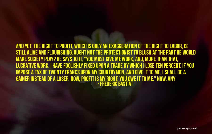 Trade With Me Now Quotes By Frederic Bastiat Trade With Me Now Quotes By Frederic Bastiat