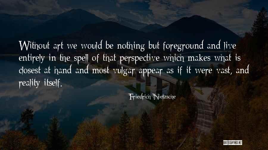 Tradecraft Coffee Quotes By Friedrich Nietzsche Tradecraft Coffee Quotes By Friedrich Nietzsche