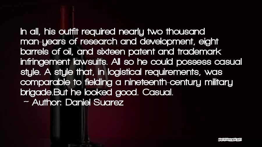 Trademark Infringement Quotes By Daniel Suarez