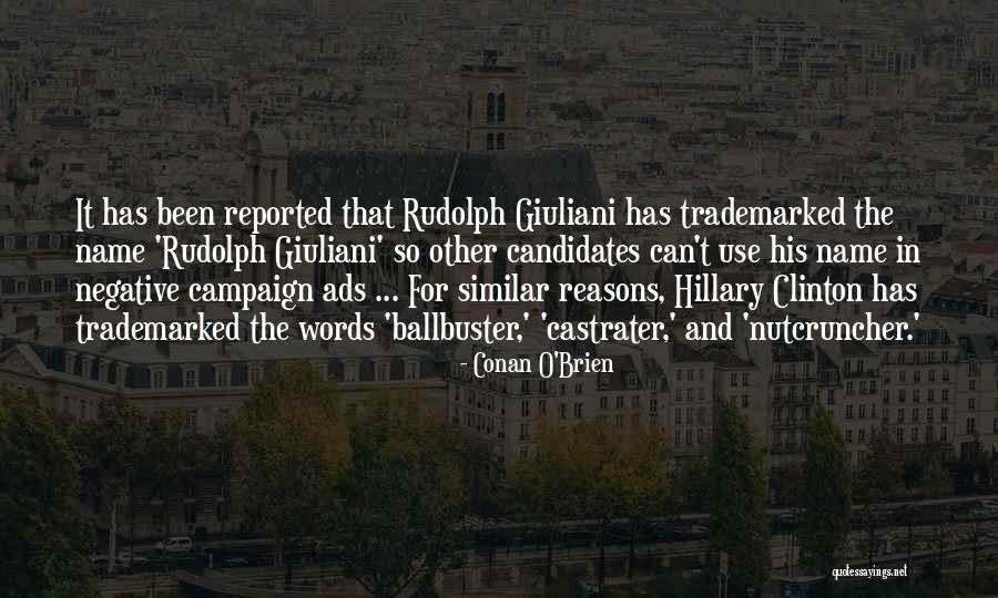 Trademarked Quotes By Conan O'Brien Trademarked Quotes By Conan O'Brien