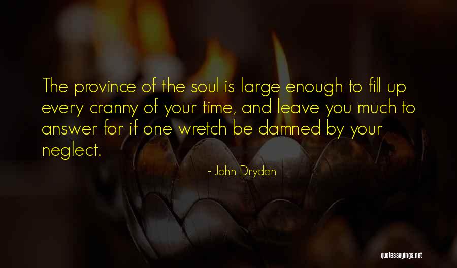 Tradeoffs Traduccion Quotes By John Dryden Tradeoffs Traduccion Quotes By John Dryden