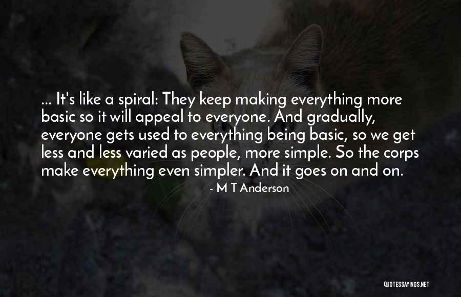 Trader Talk Live Quotes By M T Anderson Trader Talk Live Quotes By M T Anderson