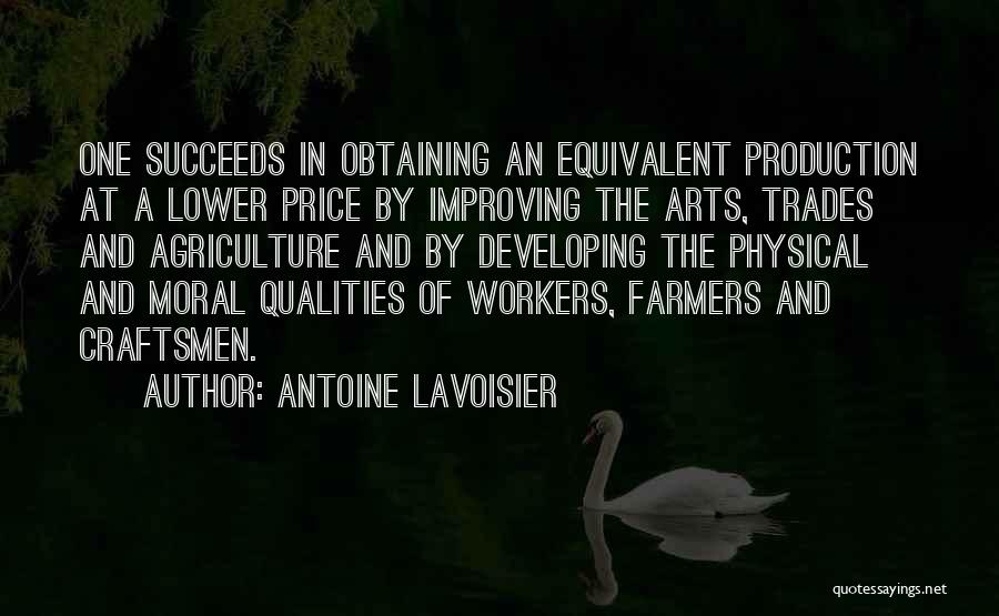 Trades Quotes By Antoine Lavoisier