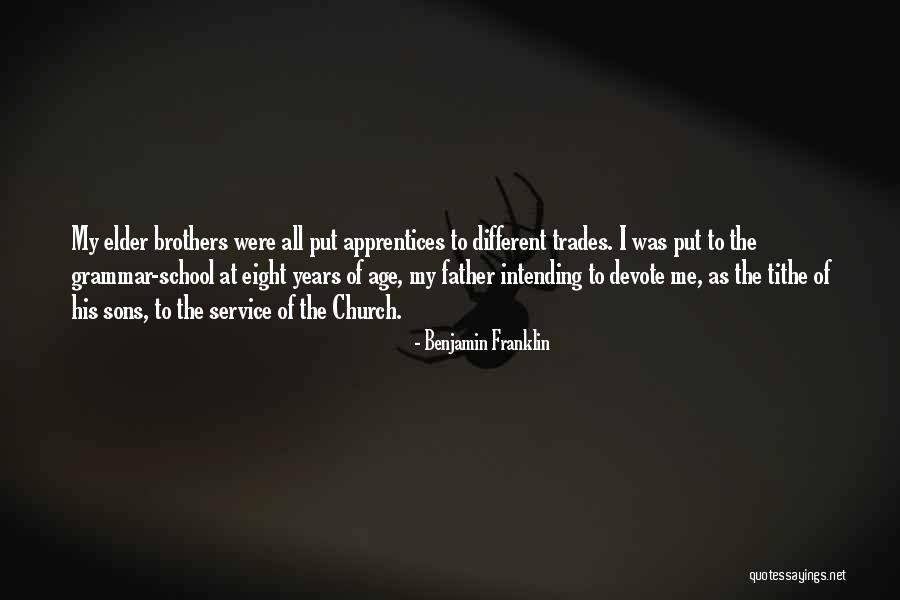 Trades Quotes By Benjamin Franklin Trades Quotes By Benjamin Franklin