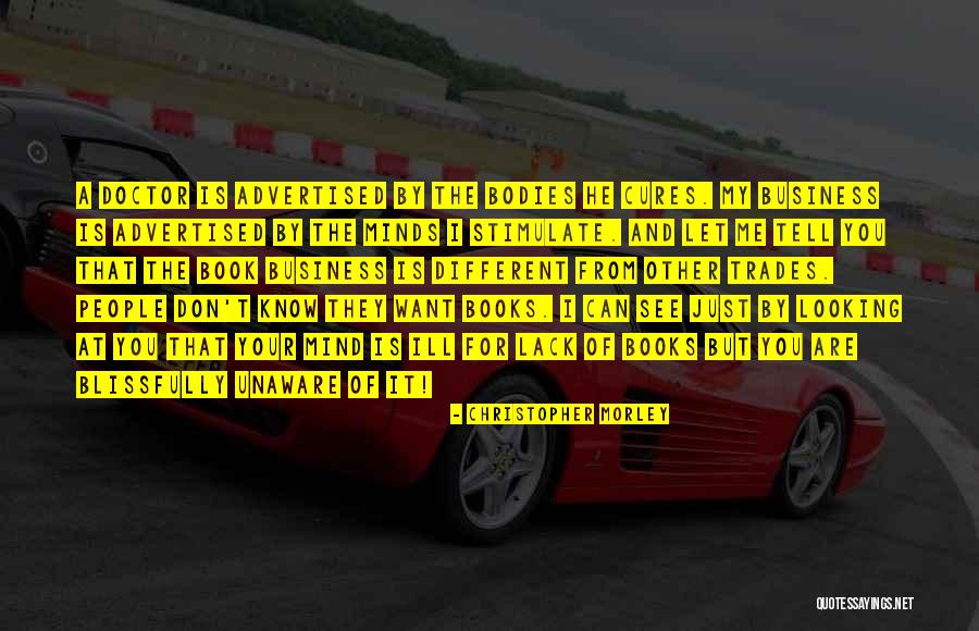 Trades Quotes By Christopher Morley Trades Quotes By Christopher Morley