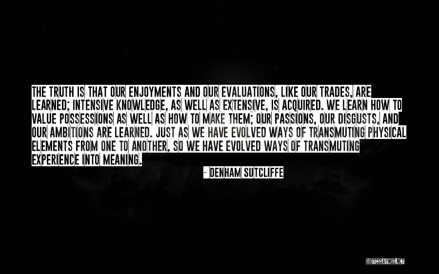 Trades Quotes By Denham Sutcliffe Trades Quotes By Denham Sutcliffe