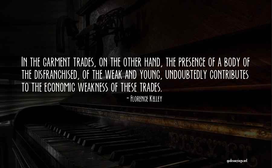 Trades Quotes By Florence Kelley Trades Quotes By Florence Kelley