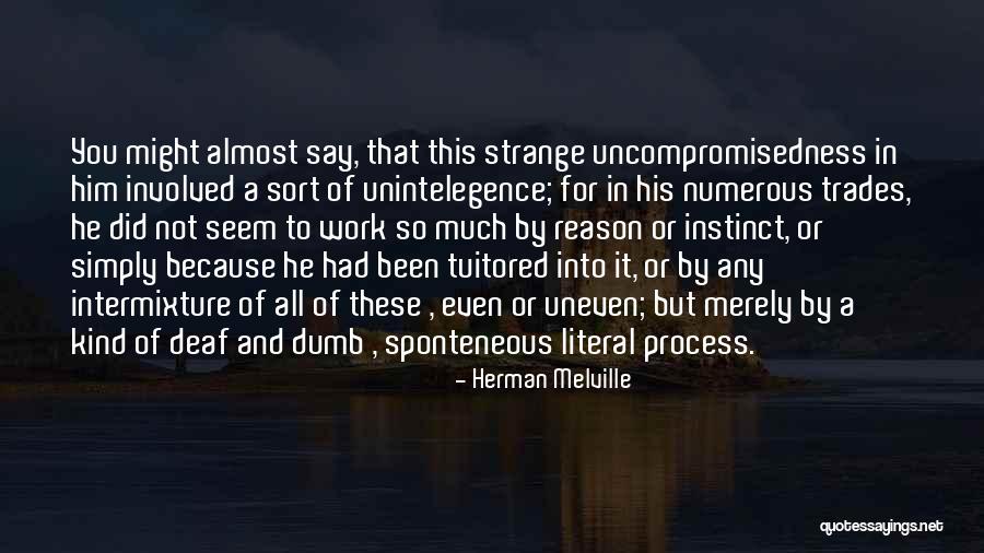 Trades Quotes By Herman Melville Trades Quotes By Herman Melville