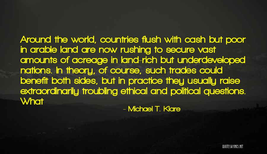 Trades Quotes By Michael T. Klare Trades Quotes By Michael T. Klare