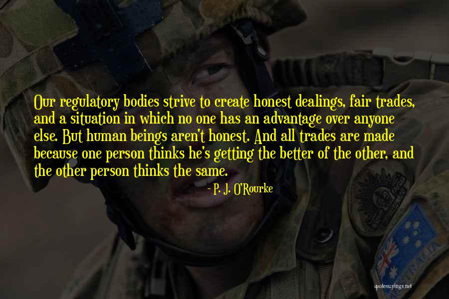 Trades Quotes By P. J. O'Rourke Trades Quotes By P. J. O'Rourke
