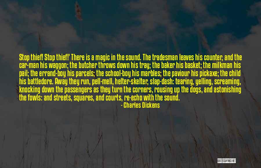 Tradesman Quotes By Charles Dickens Tradesman Quotes By Charles Dickens