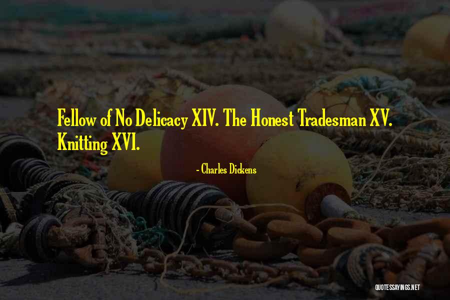 Tradesman Quotes By Charles Dickens Tradesman Quotes By Charles Dickens