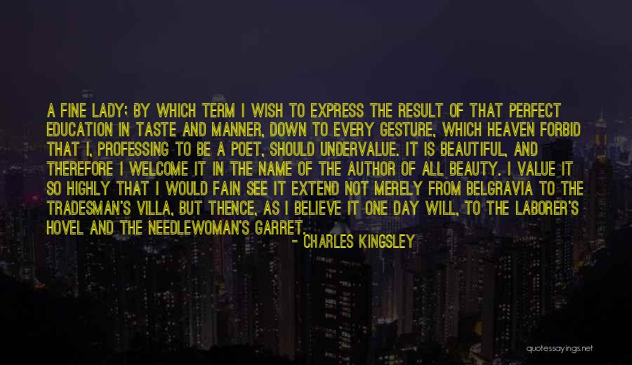 Tradesman Quotes By Charles Kingsley Tradesman Quotes By Charles Kingsley