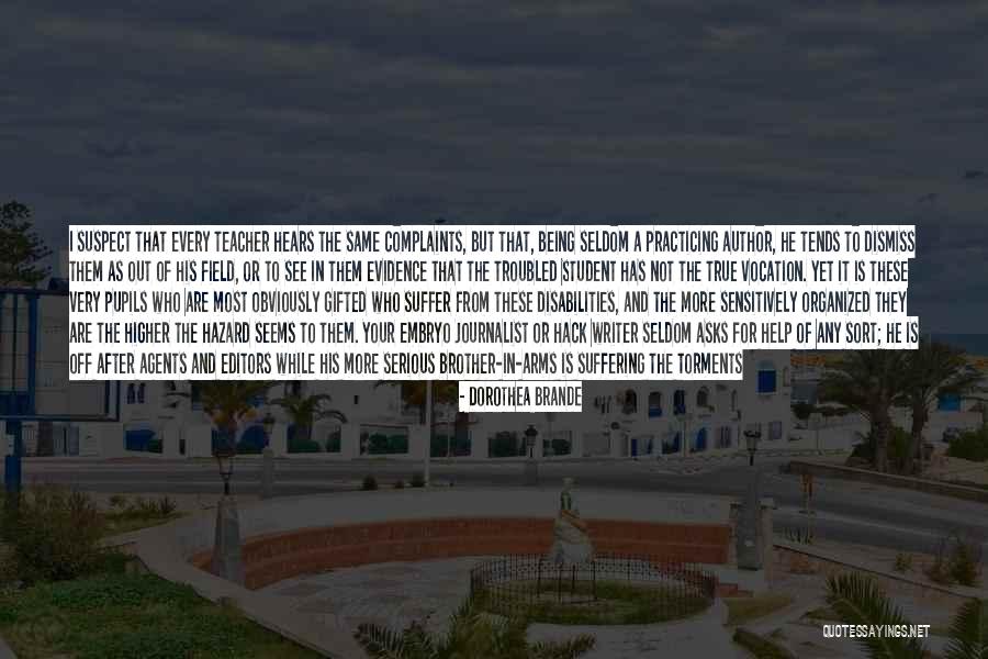 Tradesman Quotes By Dorothea Brande Tradesman Quotes By Dorothea Brande