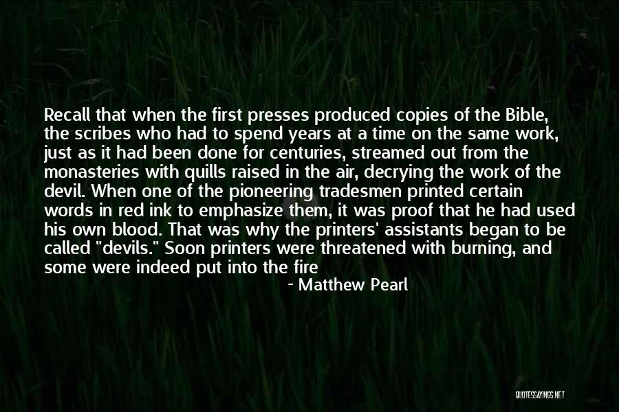 Tradesmen Quotes By Matthew Pearl Tradesmen Quotes By Matthew Pearl