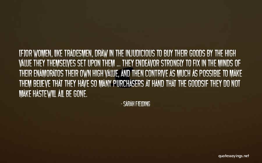 Tradesmen Quotes By Sarah Fielding Tradesmen Quotes By Sarah Fielding