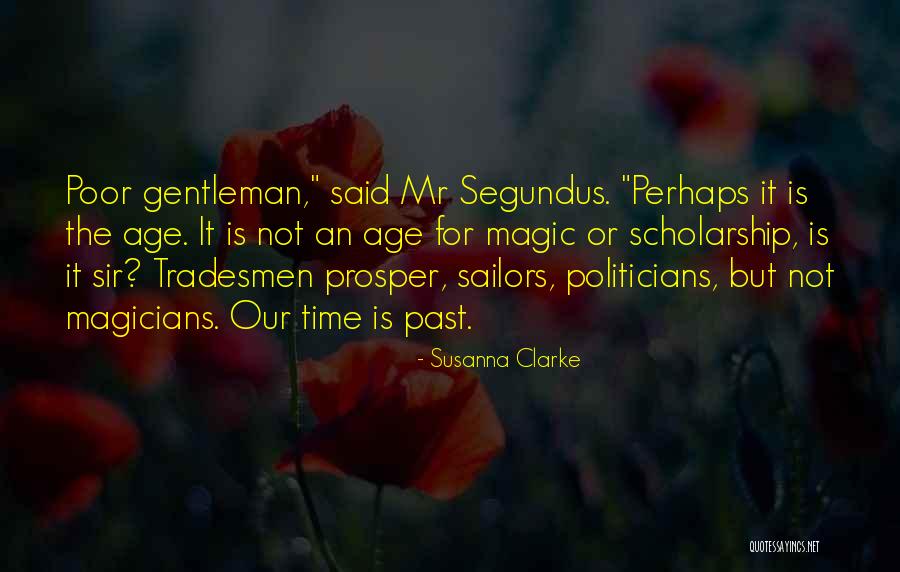 Tradesmen Quotes By Susanna Clarke Tradesmen Quotes By Susanna Clarke