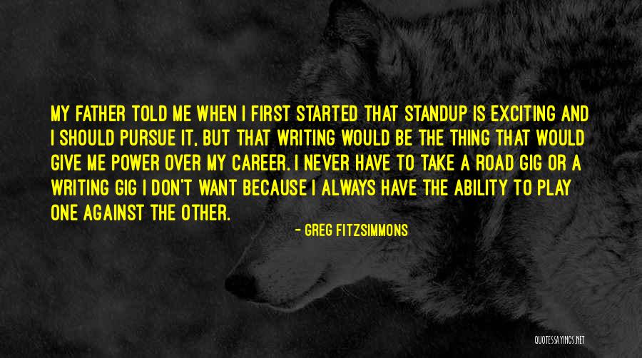 Tradicionales Quotes By Greg Fitzsimmons Tradicionales Quotes By Greg Fitzsimmons