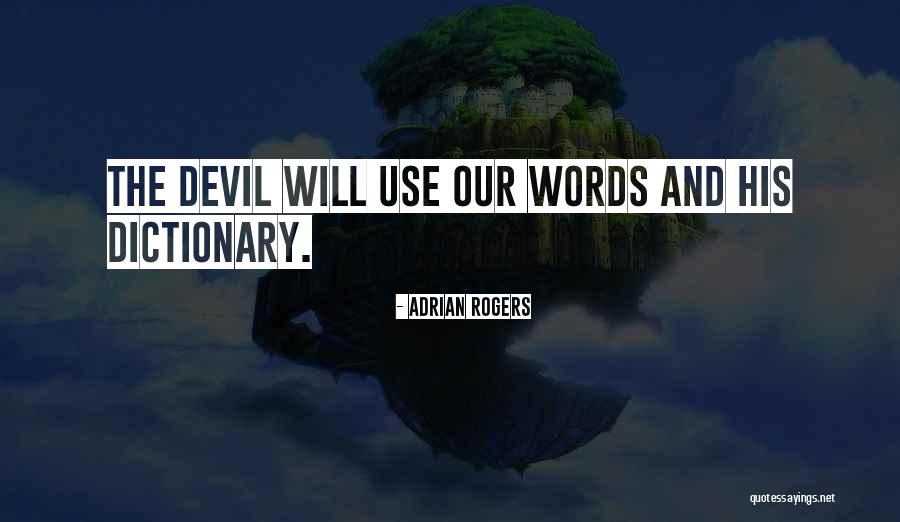 Tradiciones Argentinas Quotes By Adrian Rogers Tradiciones Argentinas Quotes By Adrian Rogers