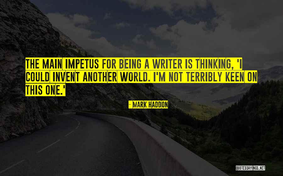 Tradiciones Mayas Quotes By Mark Haddon Tradiciones Mayas Quotes By Mark Haddon