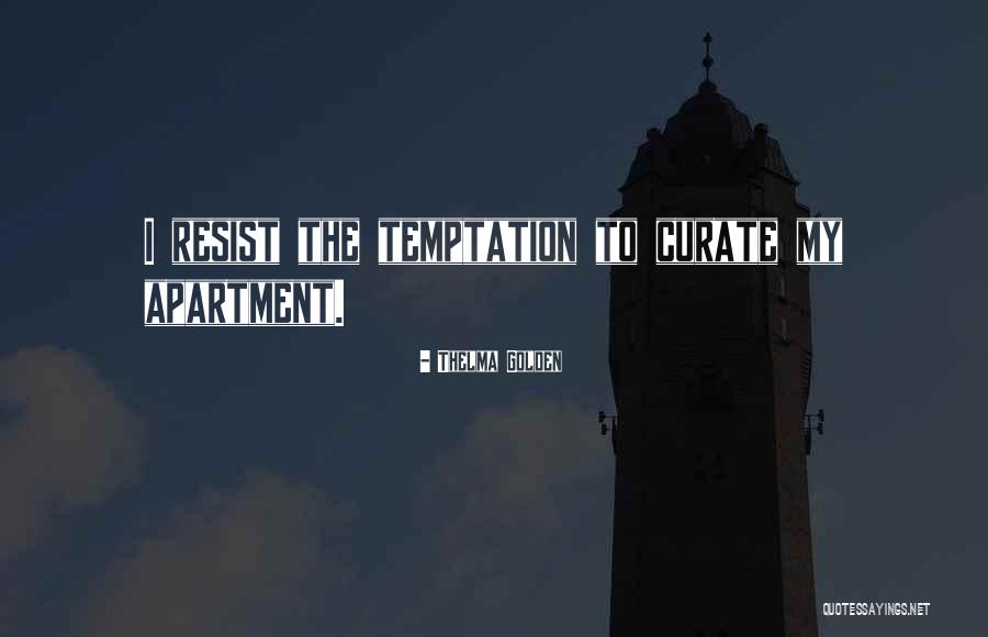 Tradiciones Quotes By Thelma Golden Tradiciones Quotes By Thelma Golden