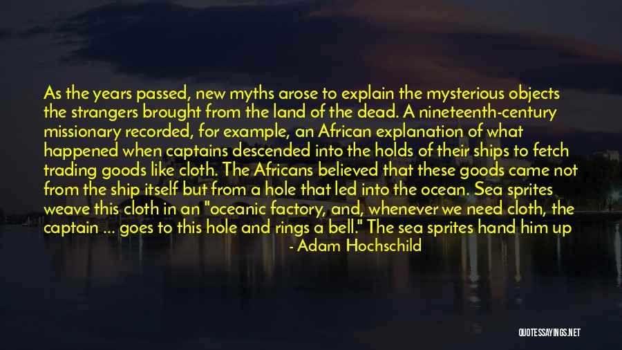Trading Goods Quotes By Adam Hochschild Trading Goods Quotes By Adam Hochschild