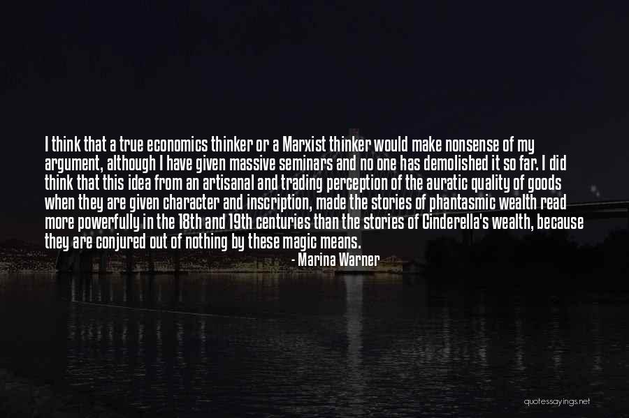 Trading Goods Quotes By Marina Warner