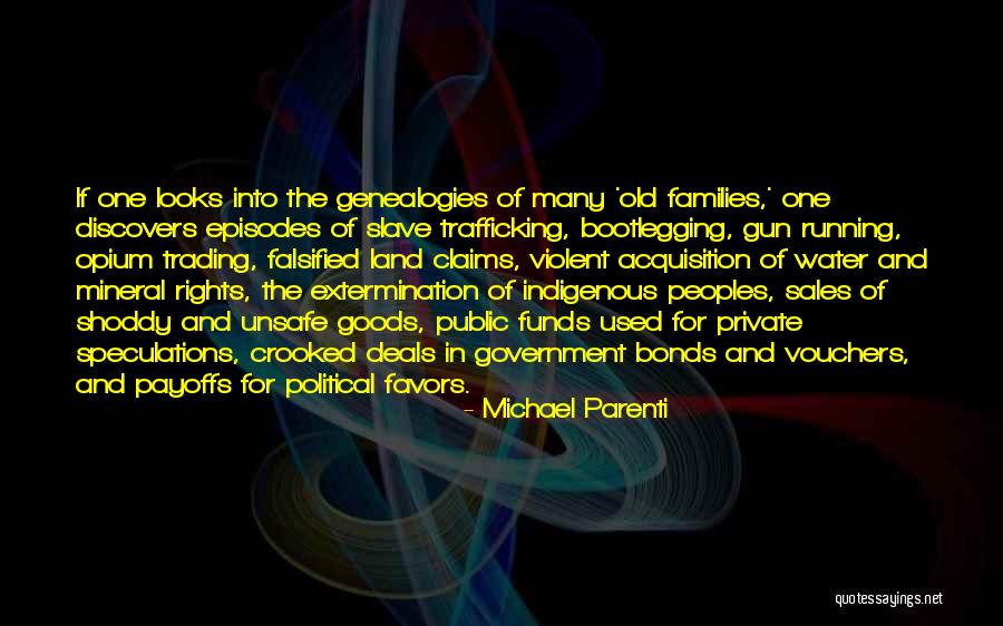 Trading Goods Quotes By Michael Parenti