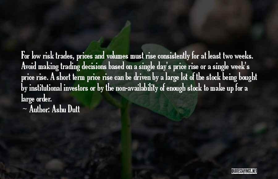Trading Up Quotes By Ashu Dutt