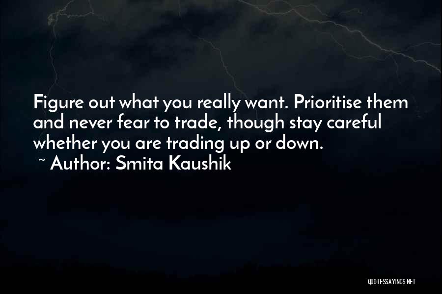 Trading Up Quotes By Smita Kaushik