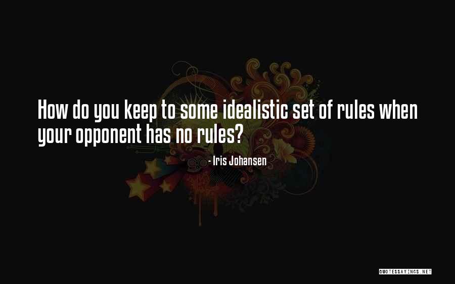 Tradioes Quotes By Iris Johansen Tradioes Quotes By Iris Johansen